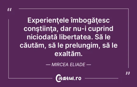 Când am ieşit pe uşa care mă purta s...