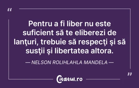 Nu vor să fie liberi cei care se tem de...