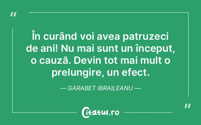 Citat Garabet Ibraileanu - citate viata