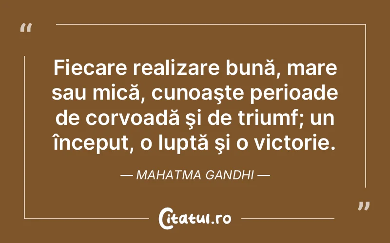 Citat Mahatma Gandhi - citate viata