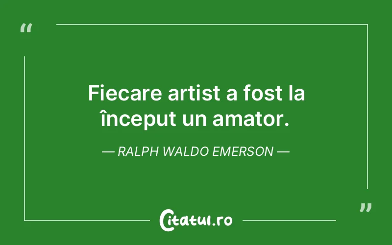 Citat Ralph Waldo Emerson - citate viata