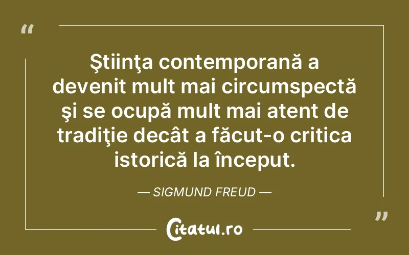 Citat Sigmund Freud - citate viata