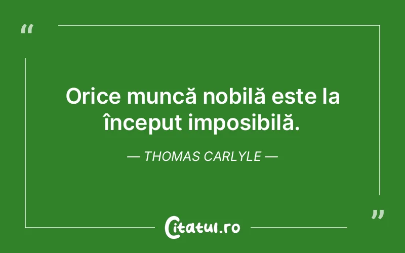 Citat Thomas Carlyle - citate viata