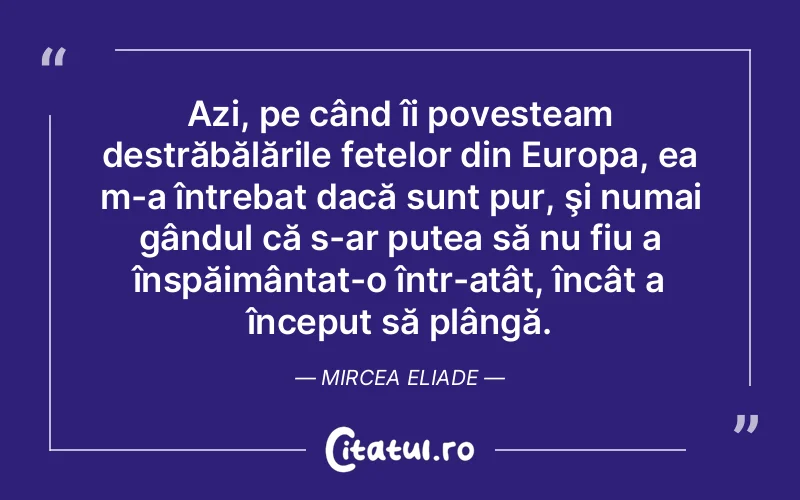 Citat Autor necunoscut - citate viata