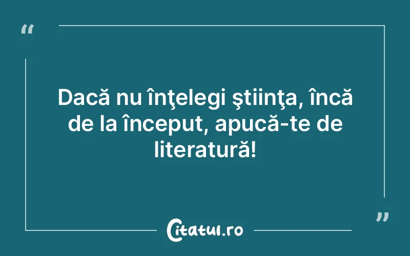 Citat Autor necunoscut - citate viata