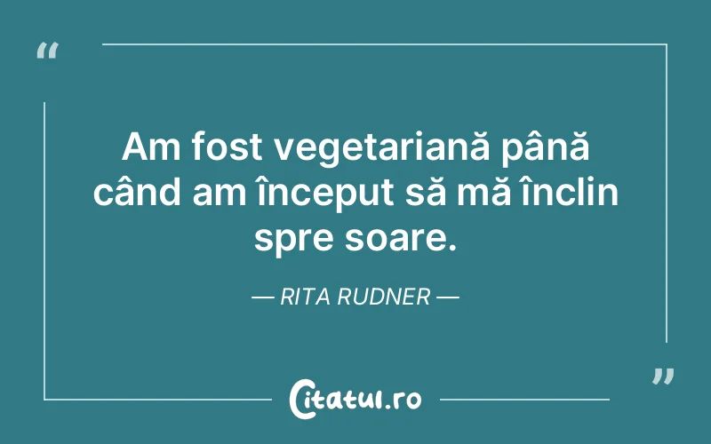 Citat Rita Rudner - citate viata