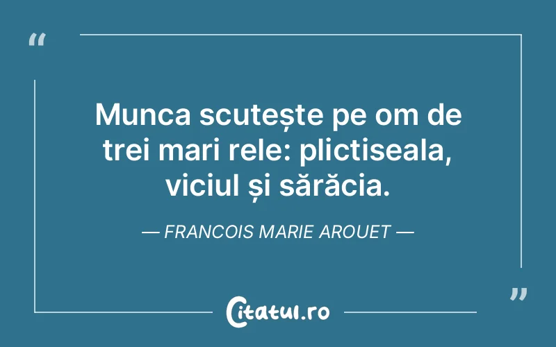 Citat Francois Marie Arouet - citate viata