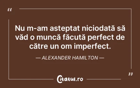 Munca e aspra condiție a evidențierii ...