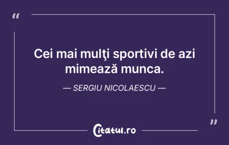Când mă dedic muncii, găsesc liniște...