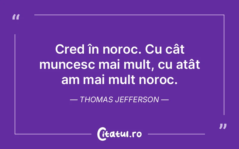 Citat Thomas Jefferson - citate viata