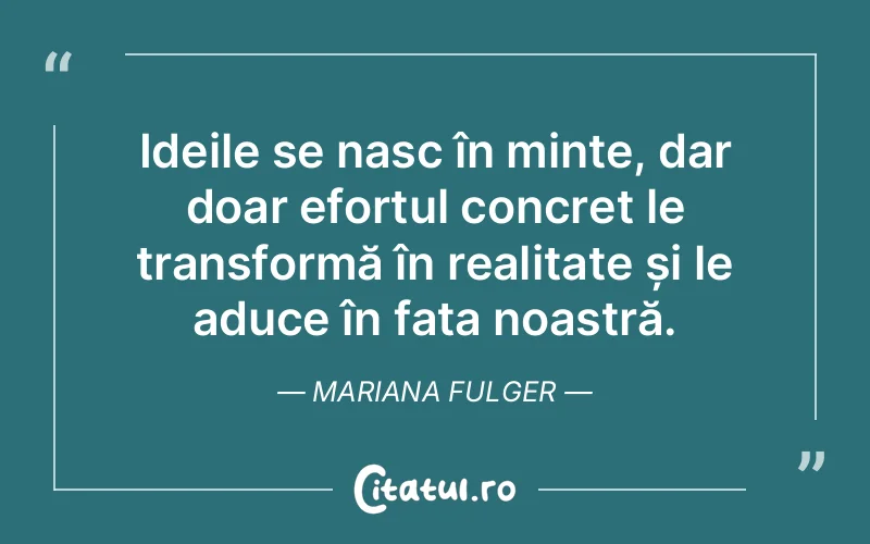 Citat Mariana Fulger - citate viata