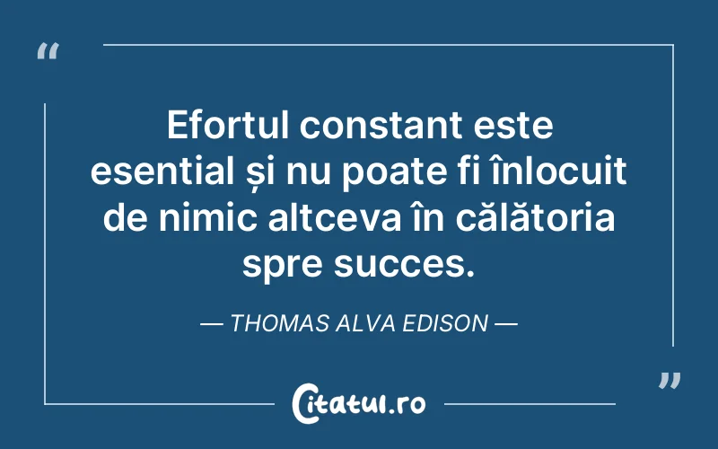 Citat Thomas Alva Edison - citate viata