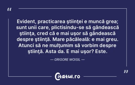 Din ce constaţi că eforturile tale în...