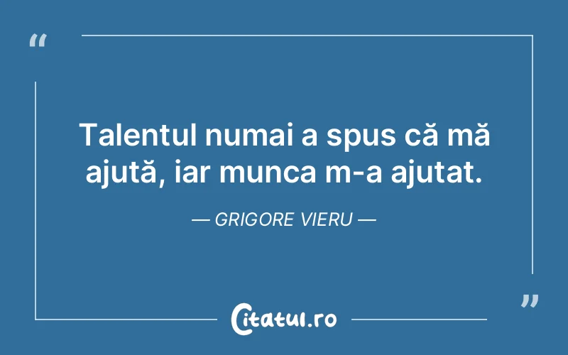 Citat Grigore Vieru - citate viata