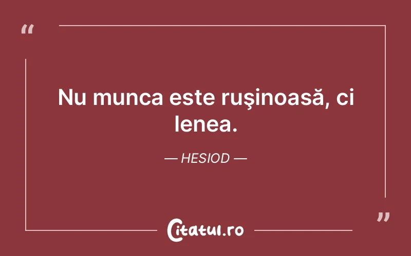 Citat Hesiod - citate viata
