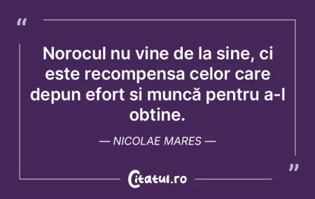 Marele secret în viaţă este că nu es...