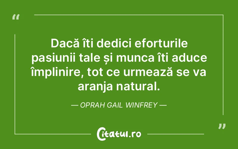 Citat Oprah Gail Winfrey - citate viata