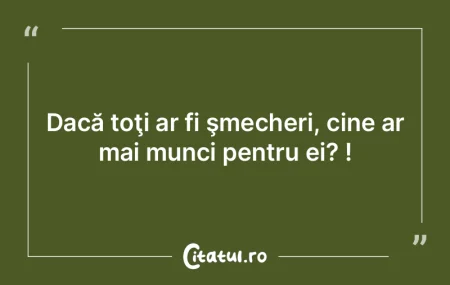 E mai bună sărăcia; pentru ea, nu tre...