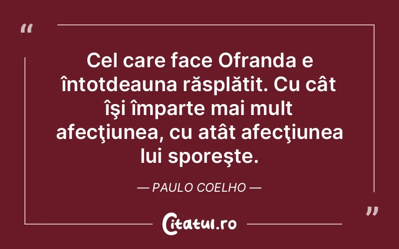Citat Paulo Coelho - citate viata
