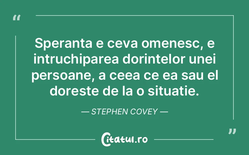 Citat Stephen Covey - citate viata