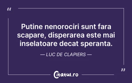 Nu treceti cu vederea cele sperate, de g... Nu treceti cu vederea cele sperate, de g...