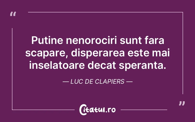 Citat Autor necunoscut - citate viata