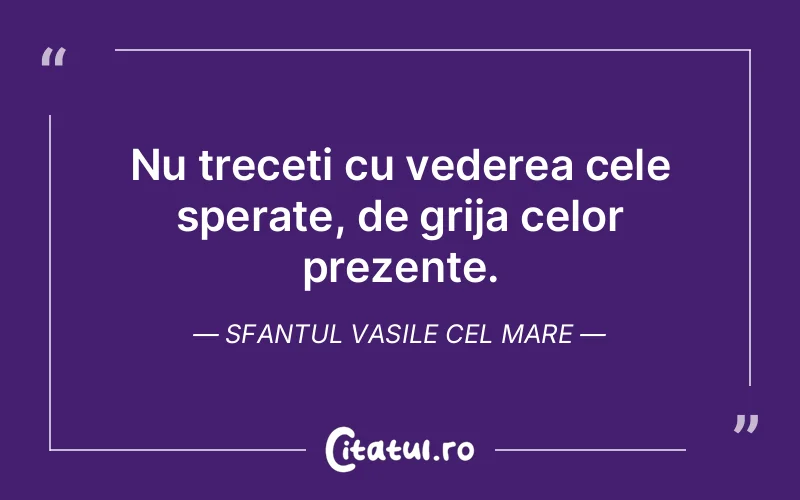 Citat Autor necunoscut - citate viata