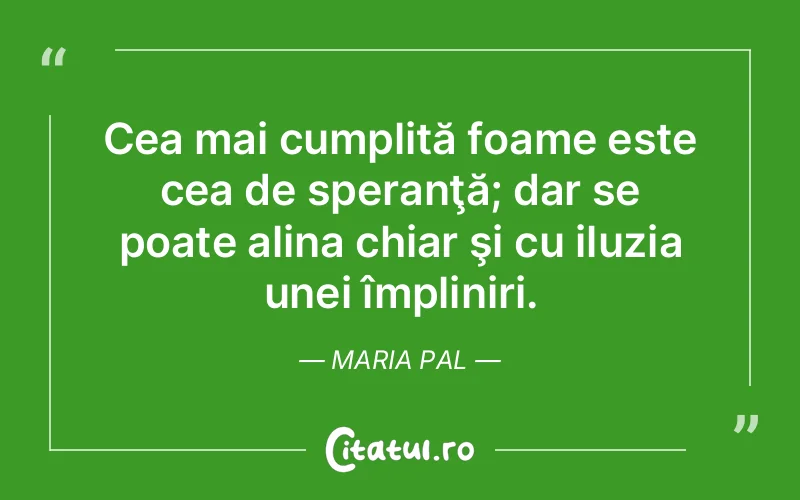 Citat Maria Pal - citate viata