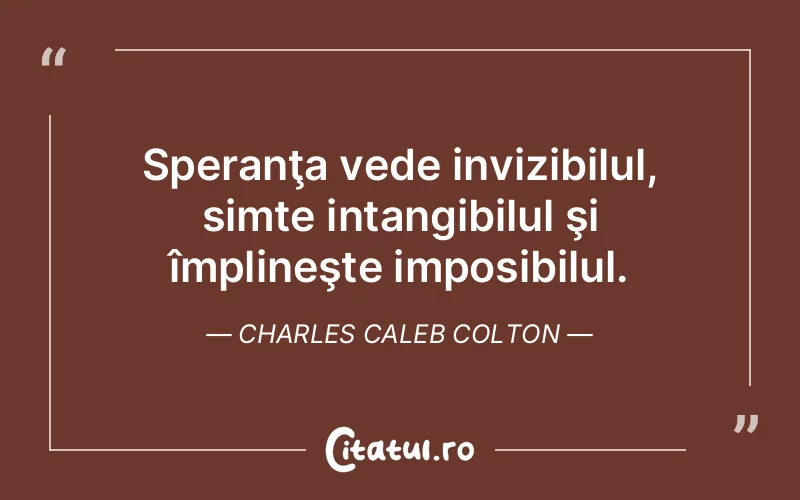 Citat Charles Caleb Colton - citate viata