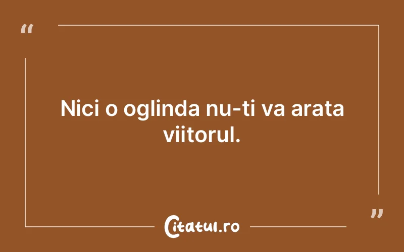 Citat Autor necunoscut - citate viata