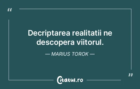 Viitorul depinde de luciditatea noastra....