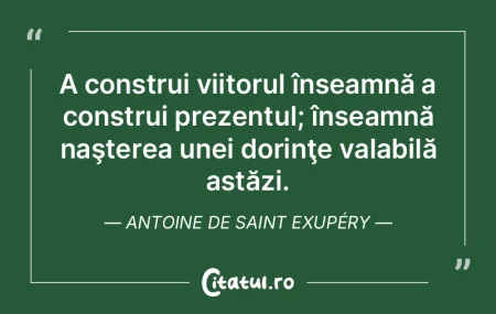 Nu poţi planifica viitorul pe baza trec...