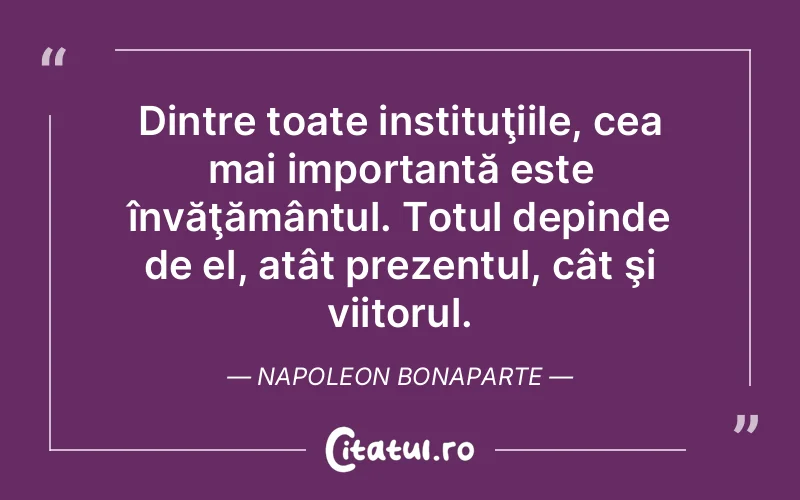 Citat Napoleon Bonaparte - citate viata