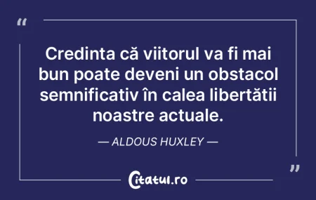 Schimbările din viaţă ajută viitorul...