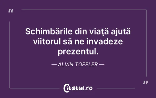 Citat Viață - Citatul.ro