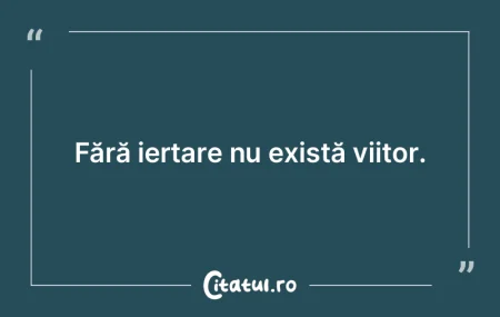 Fără memorie, nu există cultură. Fă... Fără memorie, nu există cultură. Fă...