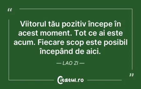 Fiecare moment din prezent este o piatrÄ... Fiecare moment din prezent este o piatrÄ...