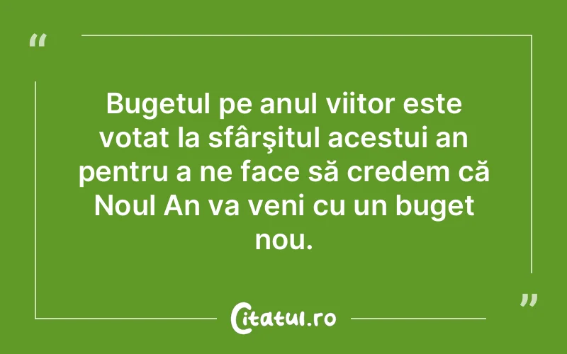 Citat Autor necunoscut - citate viata