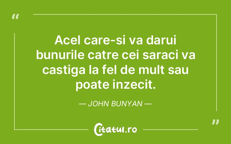 Citat John Bunyan - citate viata