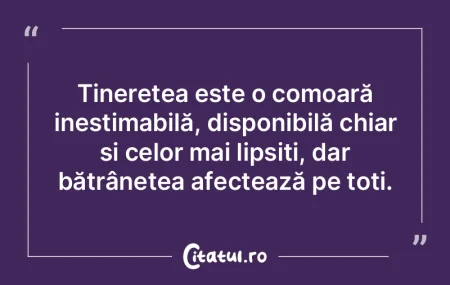 Atât tinerețea, cât și bătrânețea... Atât tinerețea, cât și bătrânețea...