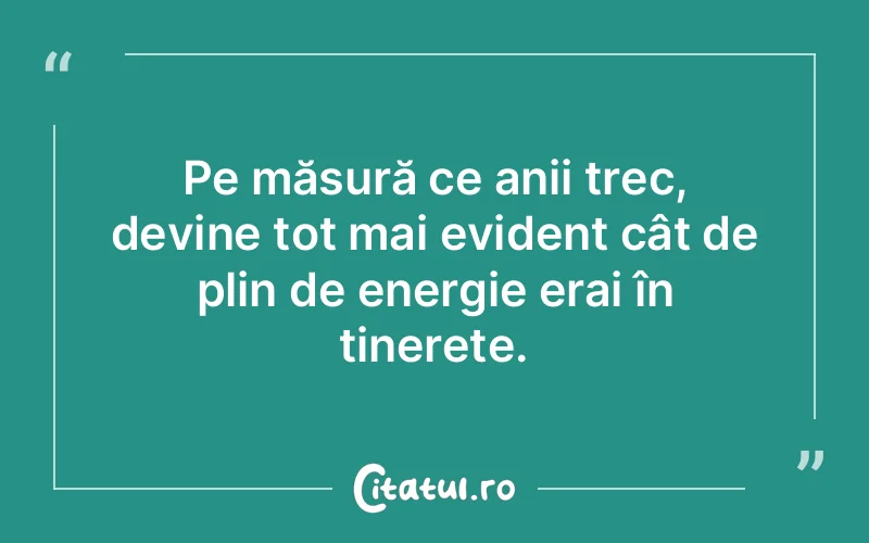 Citat Autor necunoscut - citate viata