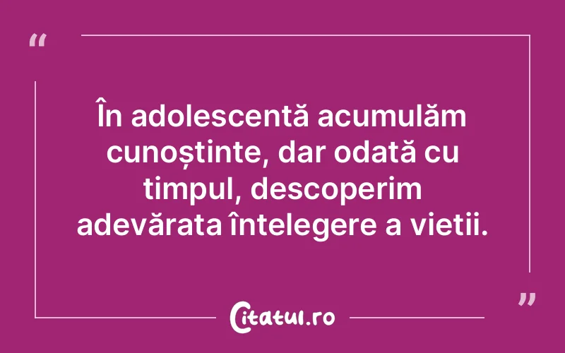 Citat Autor necunoscut - citate viata