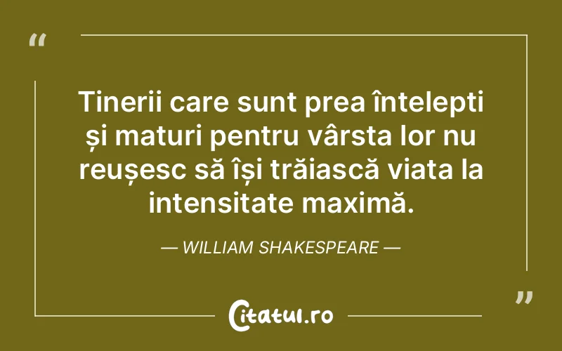 Citat William Shakespeare - citate viata