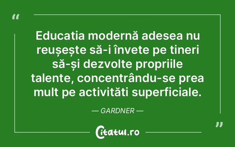 Citat Gardner - citate viata
