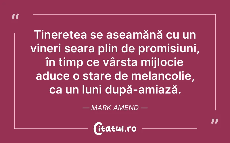 Citat Mark Amend - citate viata