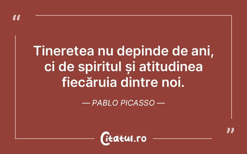 Citat Pablo Picasso - citate viata