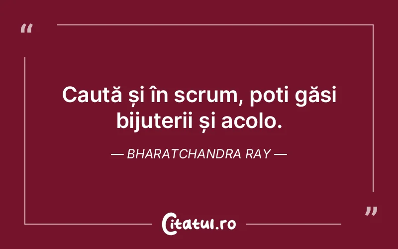 Citat Bharatchandra Ray - citate viata