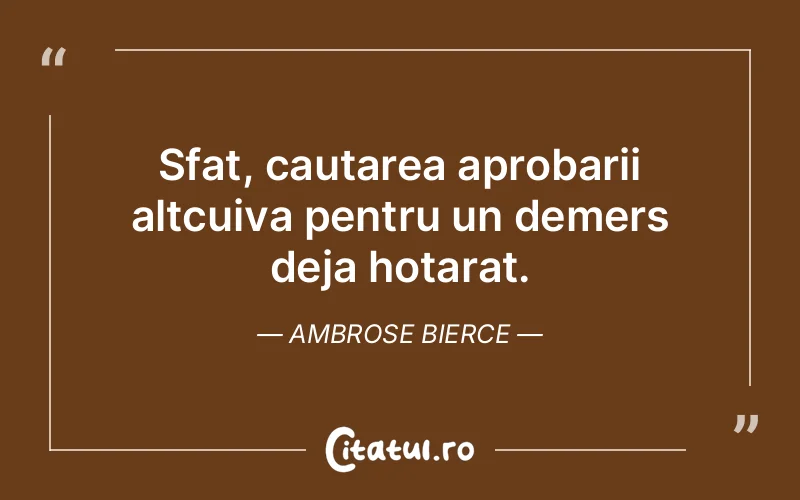 Citat Ambrose Bierce - citate viata