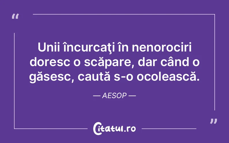 Citat Aesop - citate viata
