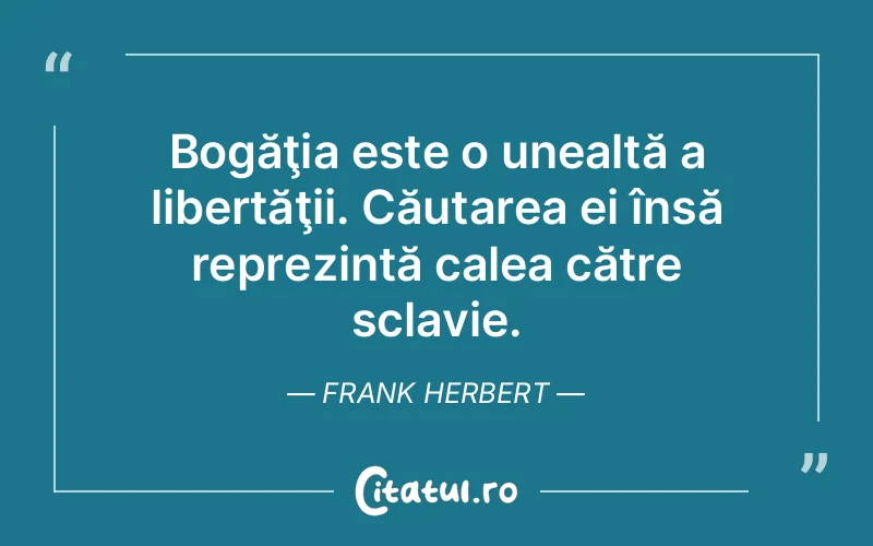 Citat Frank Herbert - citate viata
